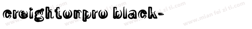 creightonpro black字体转换